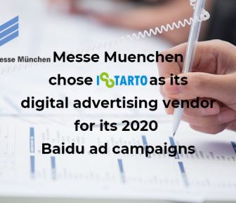 Messe Muenchen chose iStarto as its digital advertising vendor for its 2020 Baidu ad campaigns-850x425-istarto