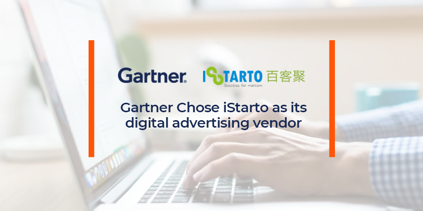 Gartner Chose iStarto as its digital advertising vendor-istarto